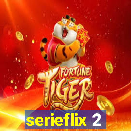 serieflix 2